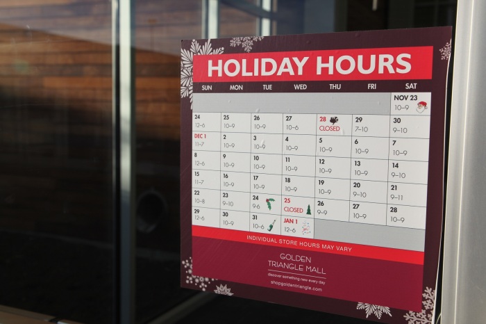 Golden Triangle Mall holiday hours. Photo taken by Kristen Watson